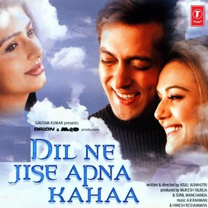 Dil Ne Jise Apna Kahaa (2004) (A.R. Rahman)